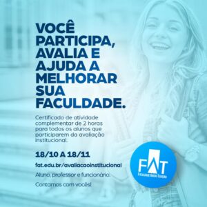 Alunos, professores e funcionários podem avaliar FAT a partir desta terça-feira (18)